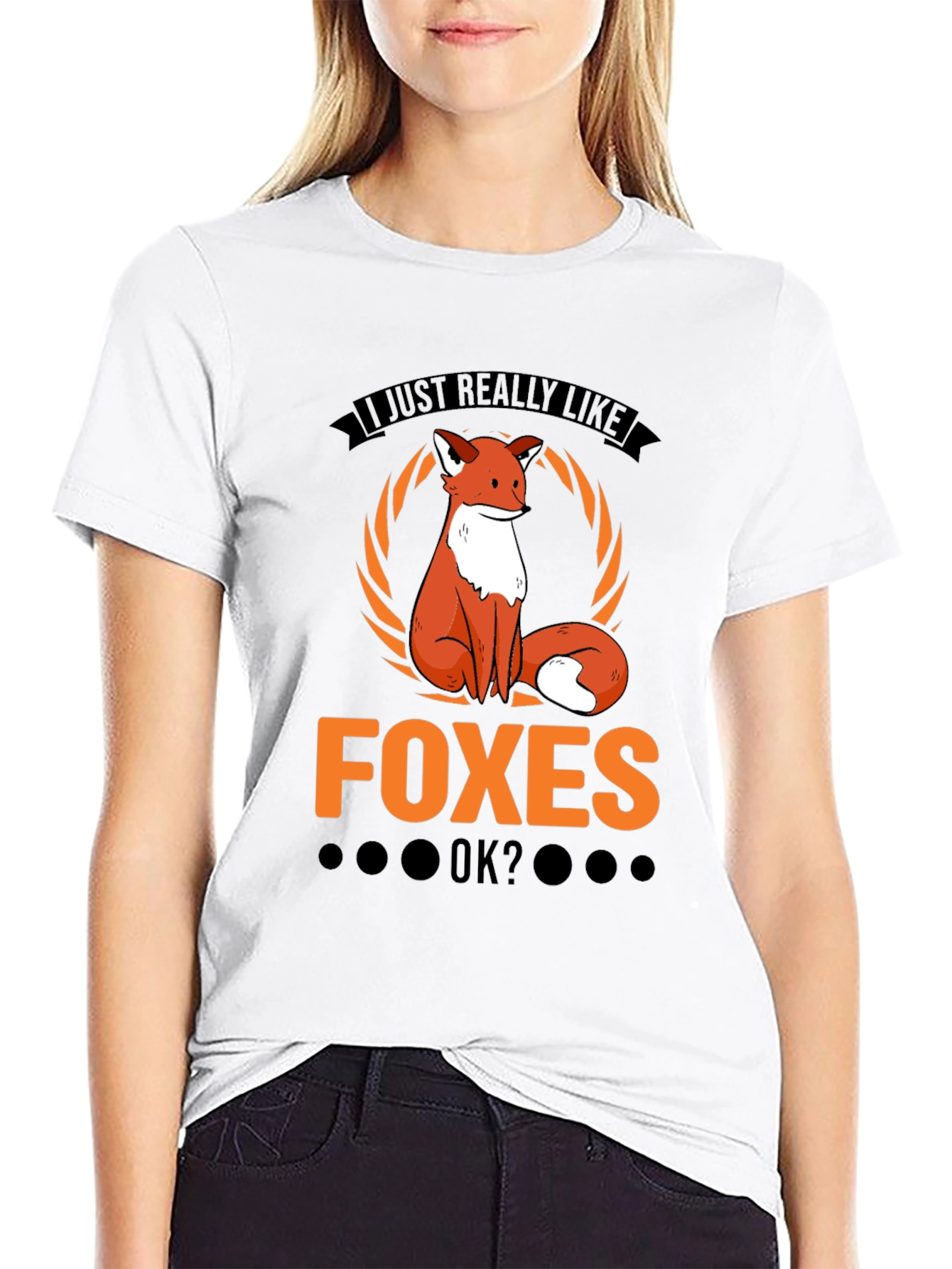 I Just Really Like Foxes OK? T-Shirt