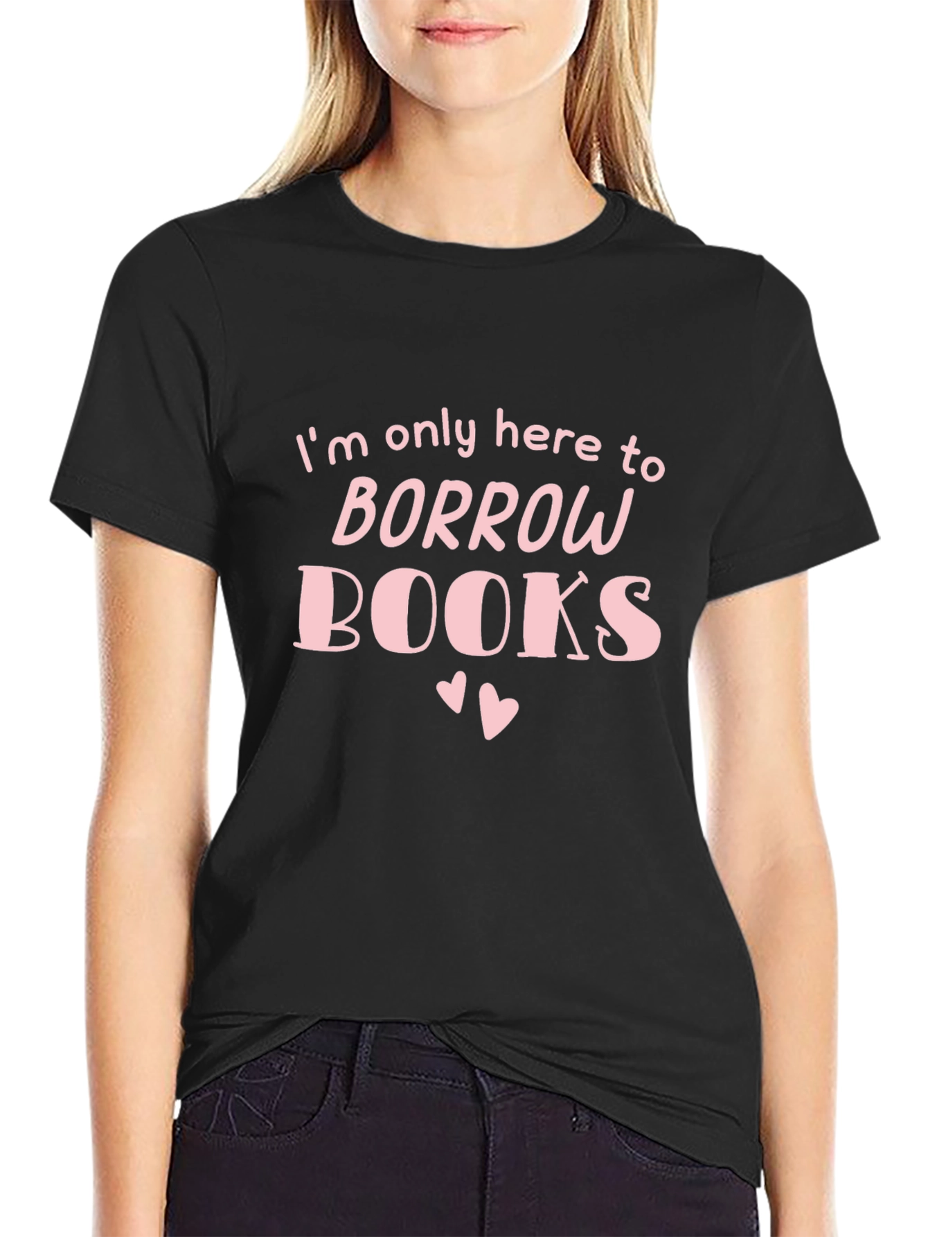 Borrow Books T-Shirt - Book Lover Gift