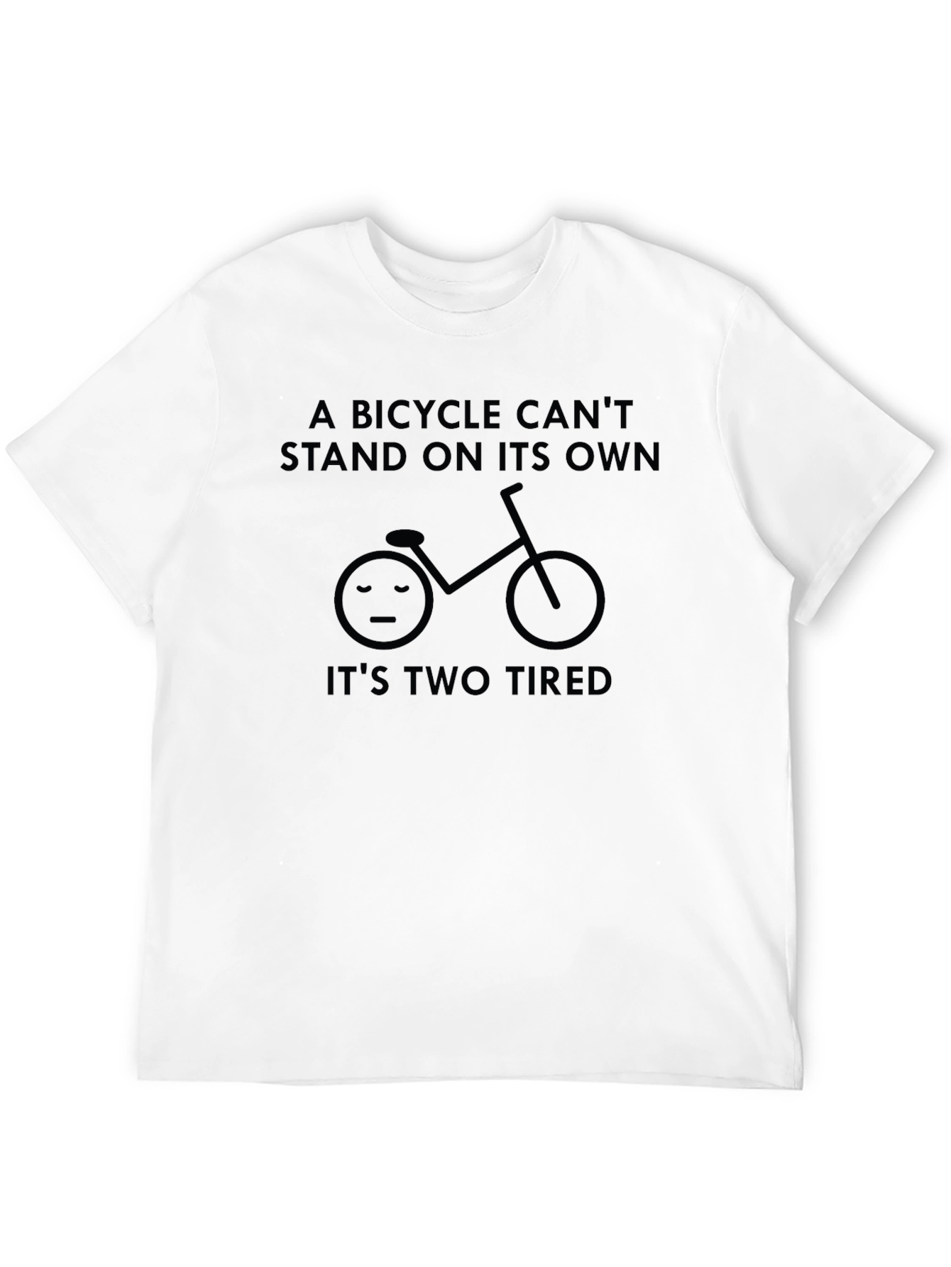 Funny Bicycle Pun T-Shirt - Its Two Tired