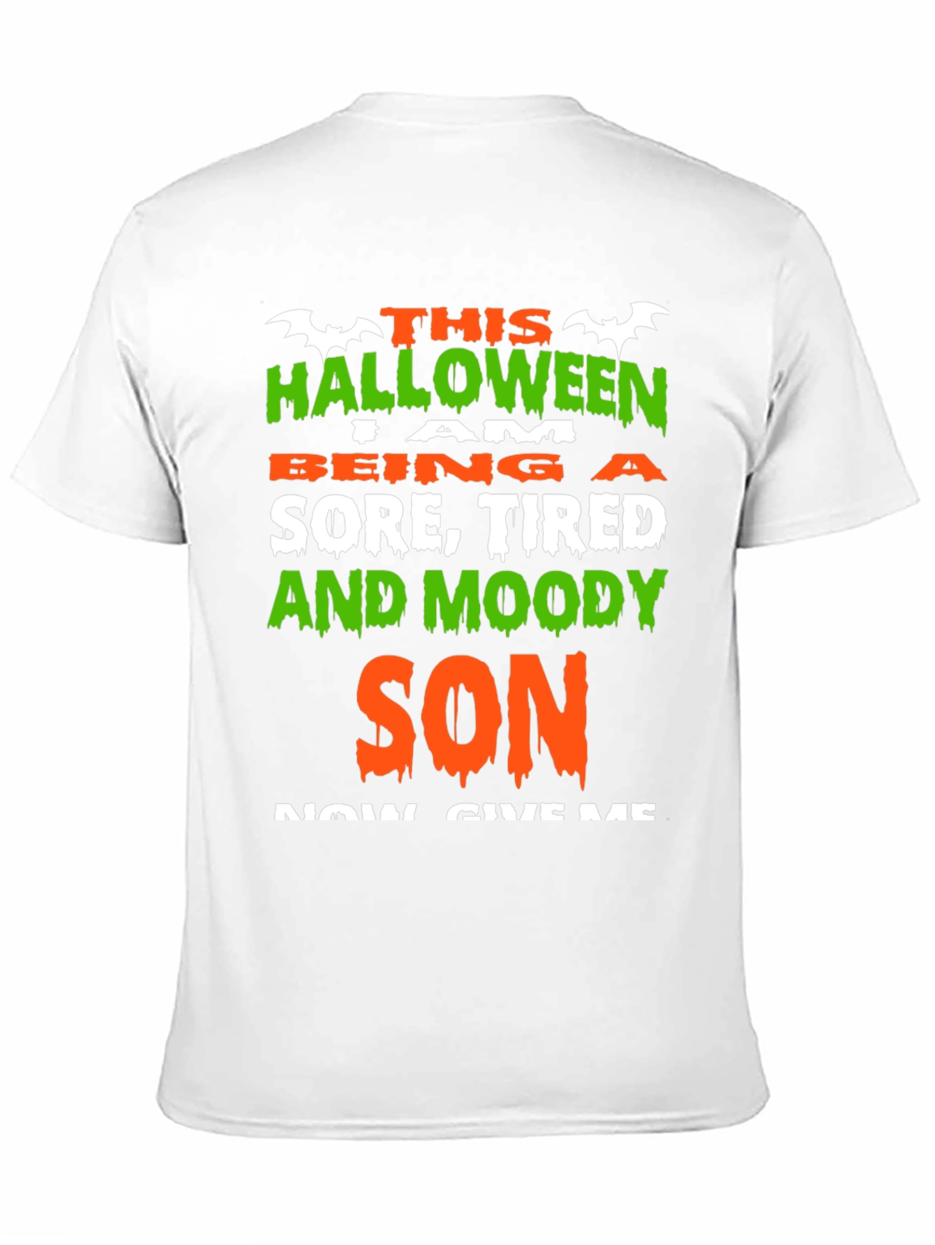 Halloween Sore Tired & Moody Son T-Shirt