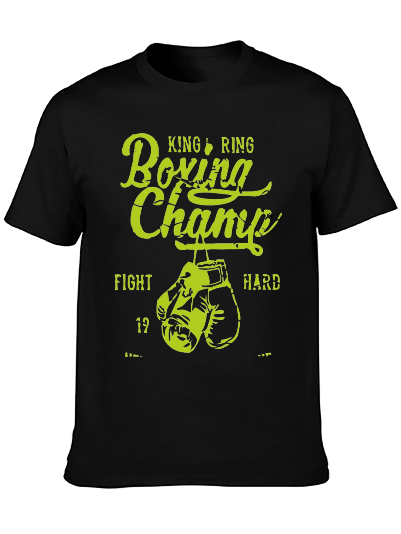 King Ring Boxing Champ Graphic Tee - Fight Hard