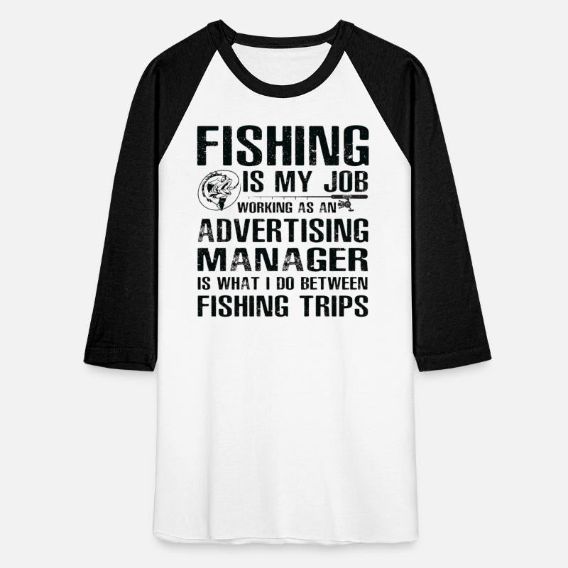 Advertising Manager Funny Fishing