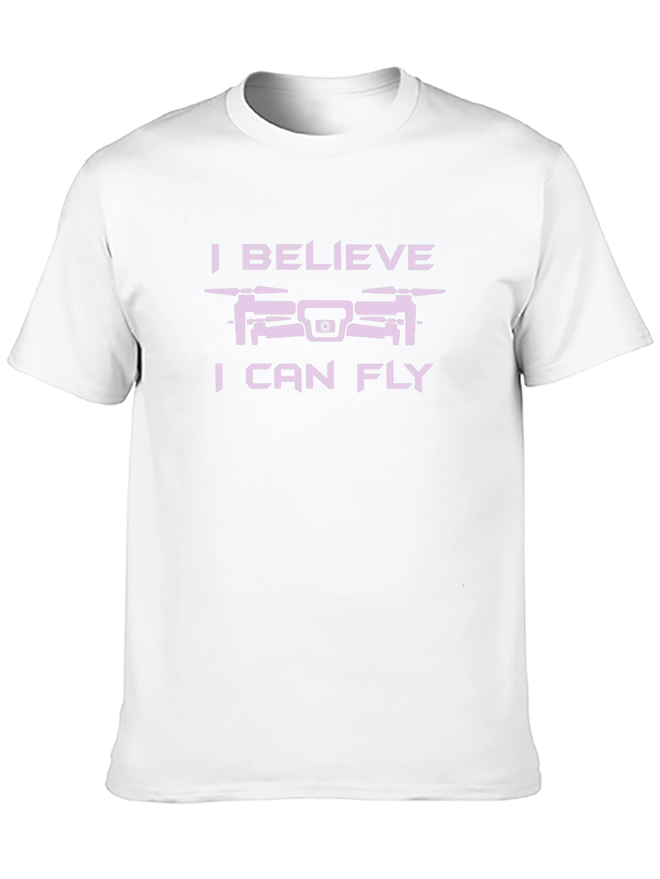 I Believe I Can Fly Drone T-Shirt