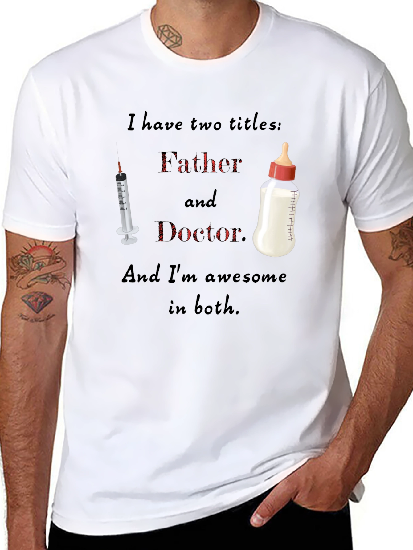 Dad Doctor T-Shirt: Two Titles One Awesome Guy