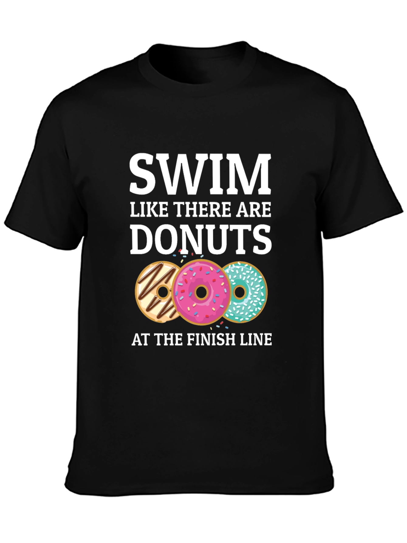 Swim for Donuts T-Shirt - Funny Motivational Tee