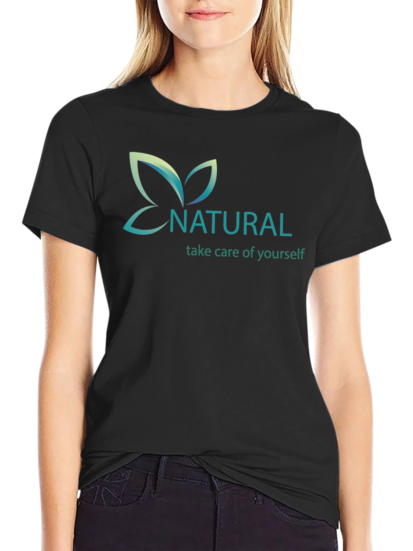 Natural T-Shirt: Take Care of Yourself