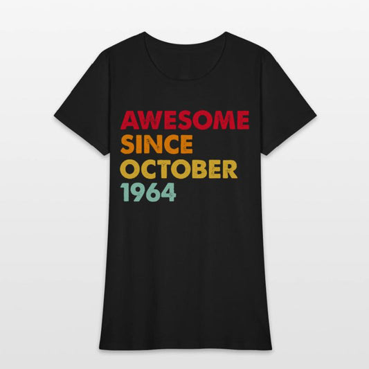 Awesome Since october 1964 58th Birthday Gifts