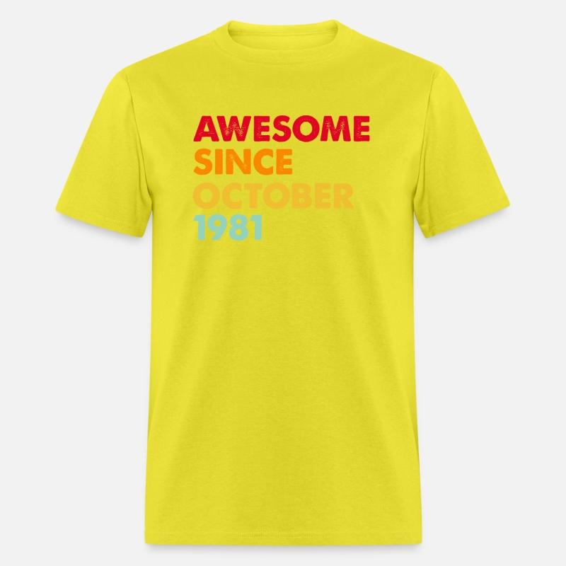 Awesome Since october 1981 41St Birthday Gifts