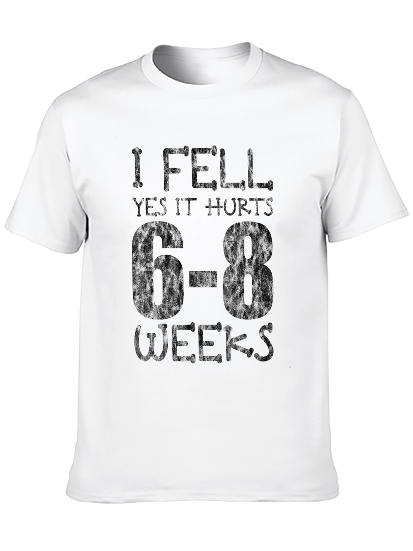 I Fell Yes It Hurts Funny Graphic T-Shirt