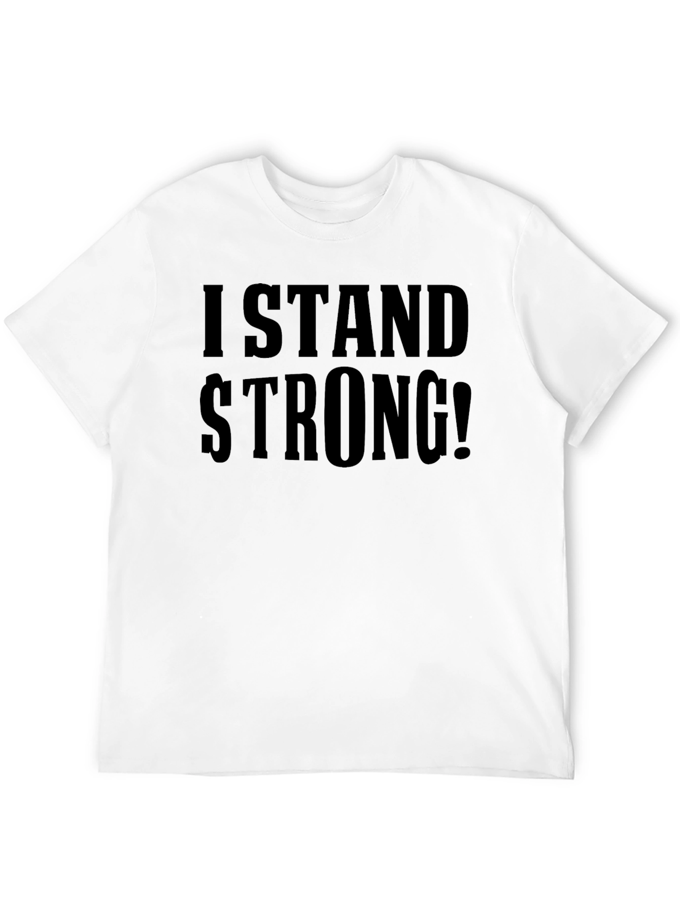 I Stand Strong! Graphic Tee