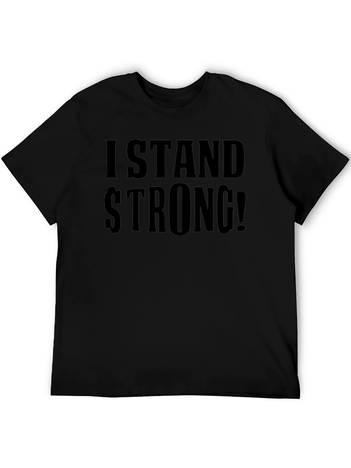 I Stand Strong! Graphic Tee