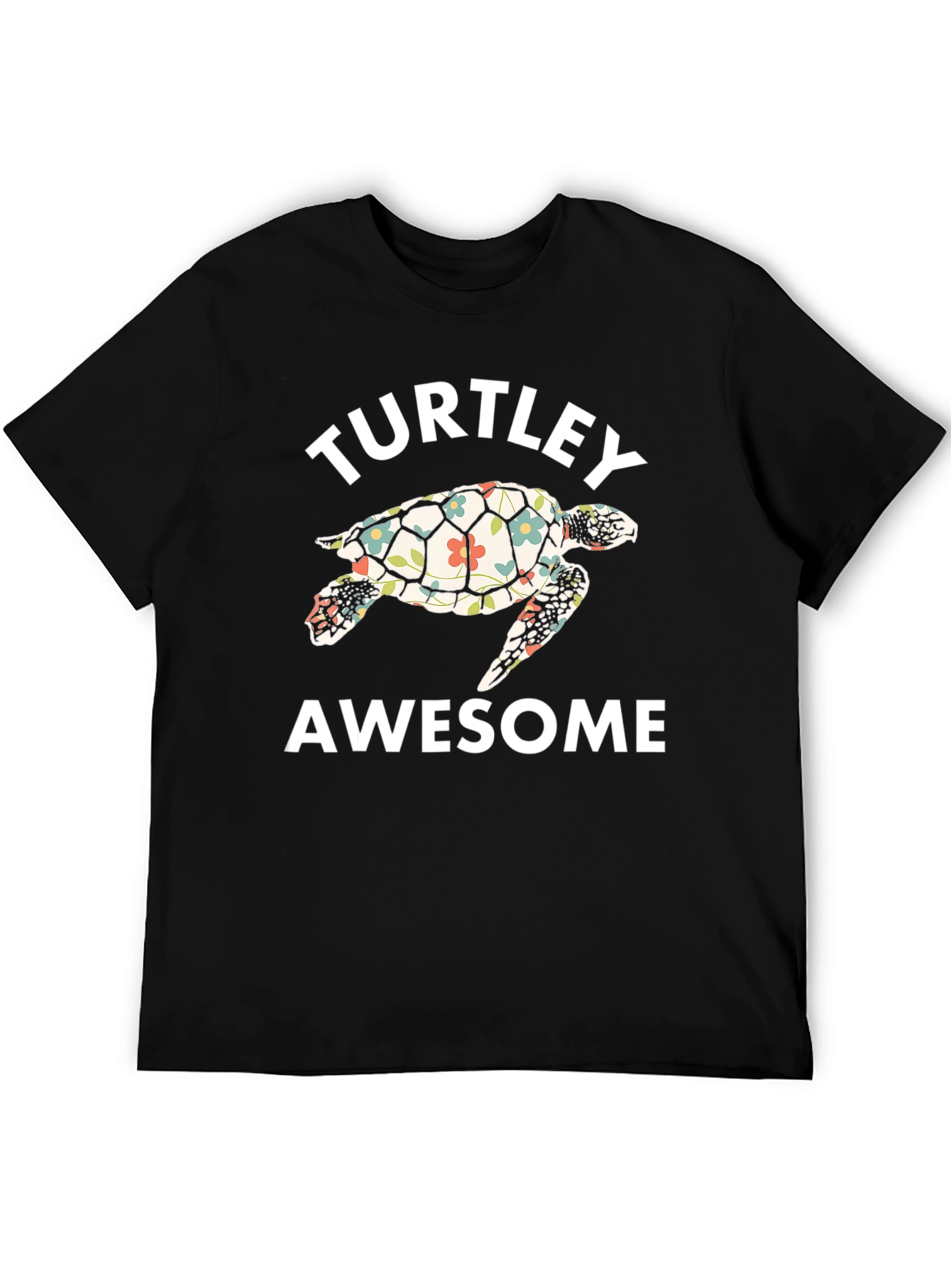 Turtle T-Shirt - Turtley Awesome Design