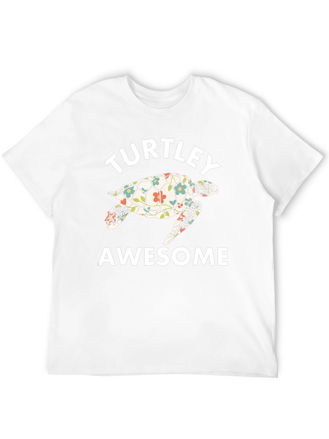 Turtle T-Shirt - Turtley Awesome Design