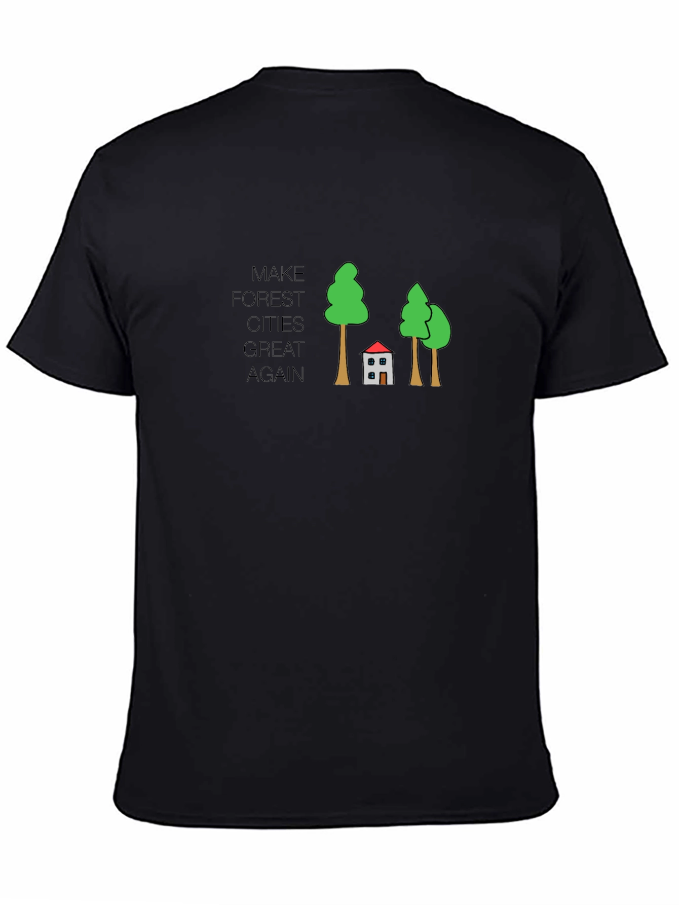 Make Forest Cities Great Again Tee