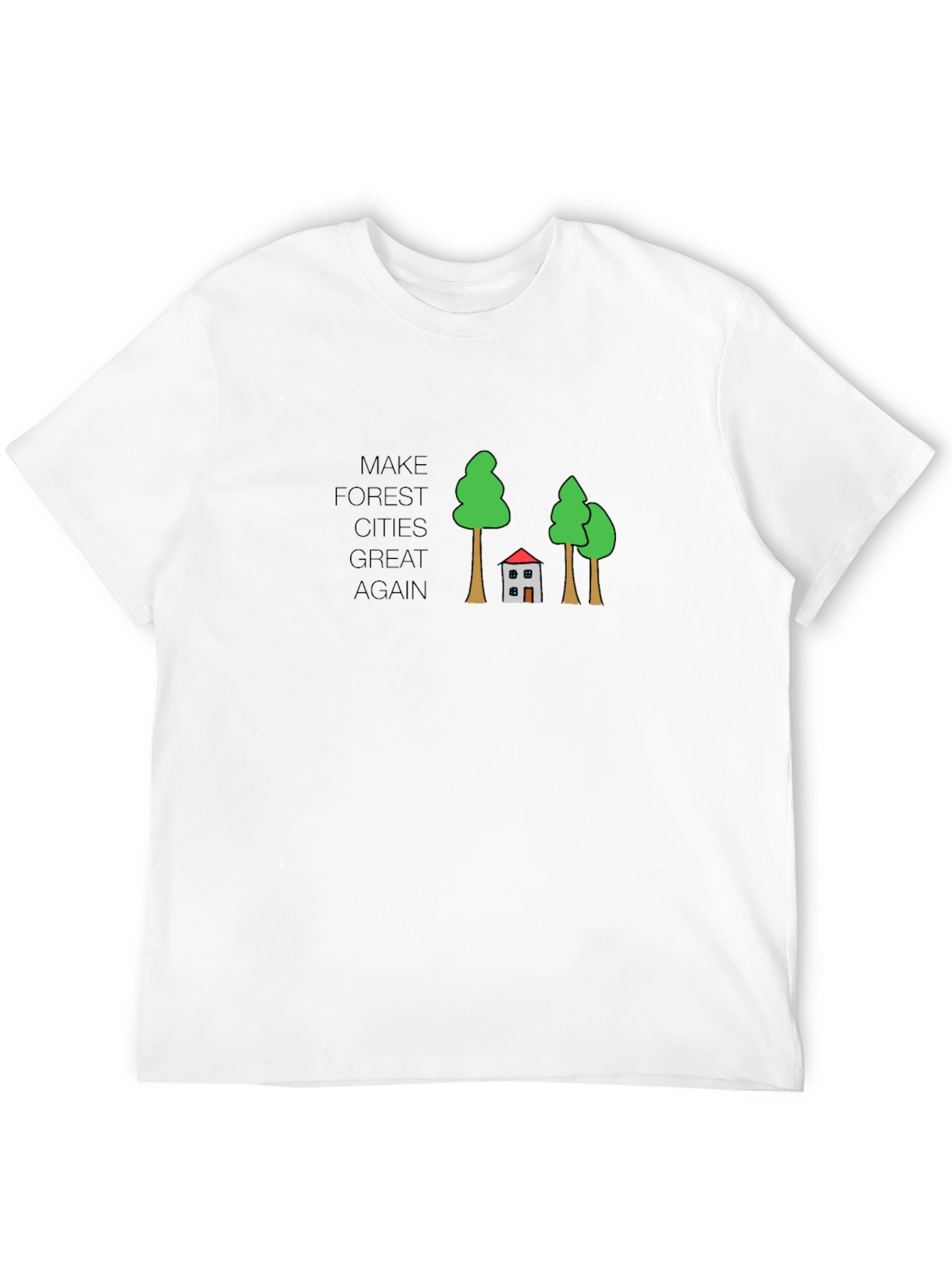 Make Forest Cities Great Again Tee