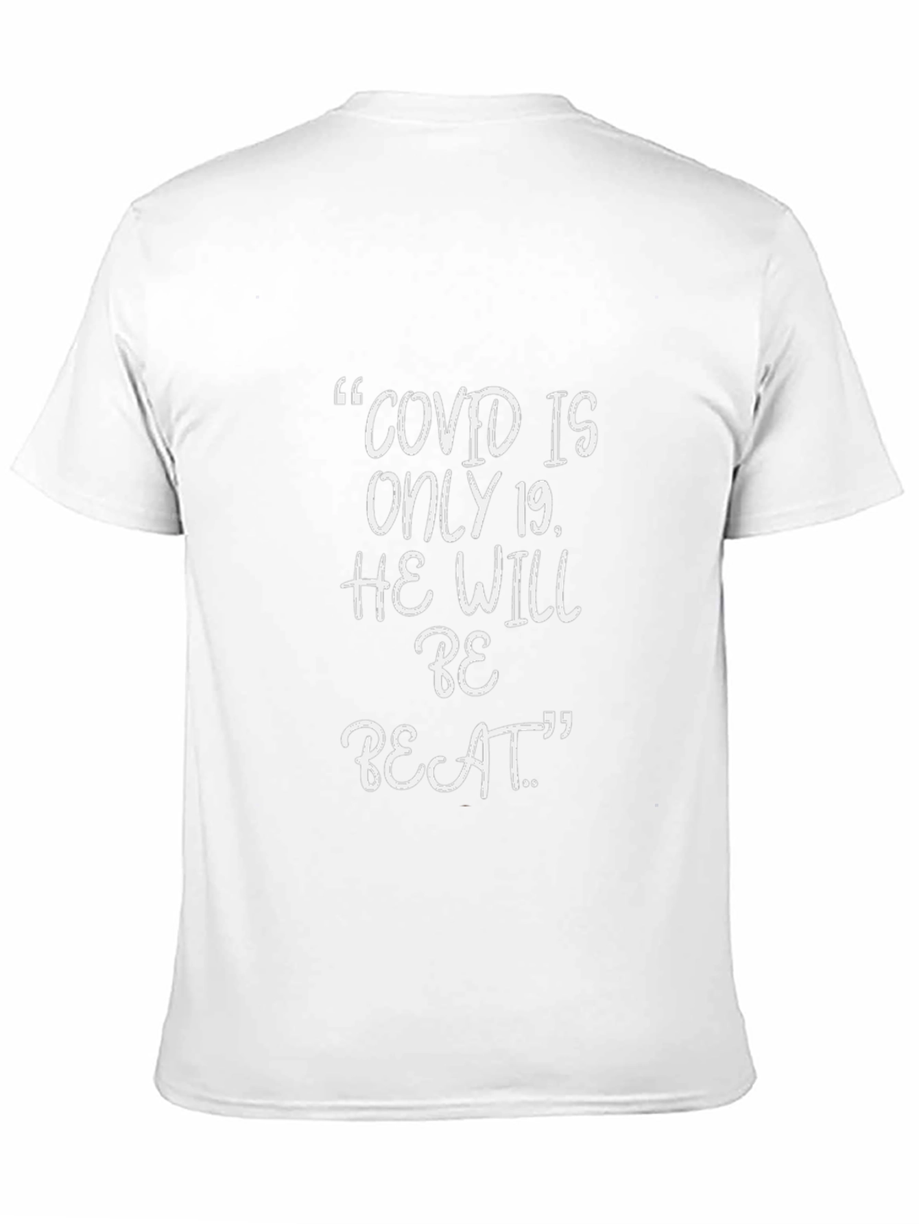 COVID is Only 19 T-Shirt