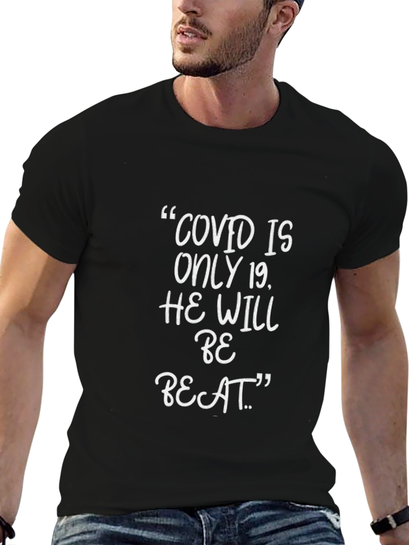 COVID is Only 19 T-Shirt