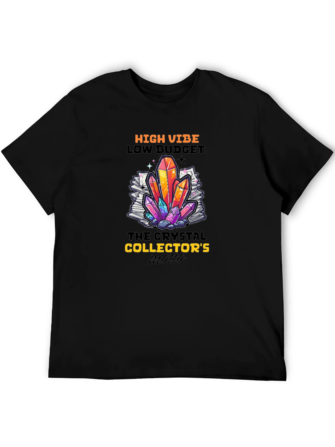 High Vibe Crystal Collector Black T-Shirt