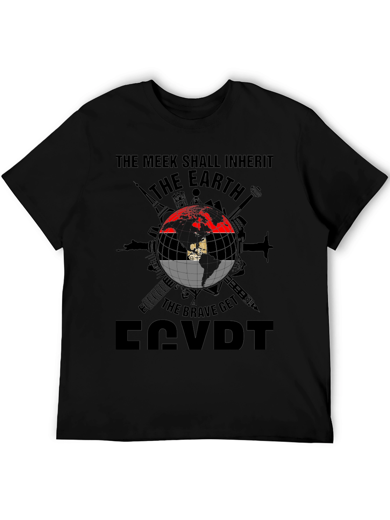 Egypt Flag Earth T-Shirt - Meek Inherit Brave Get