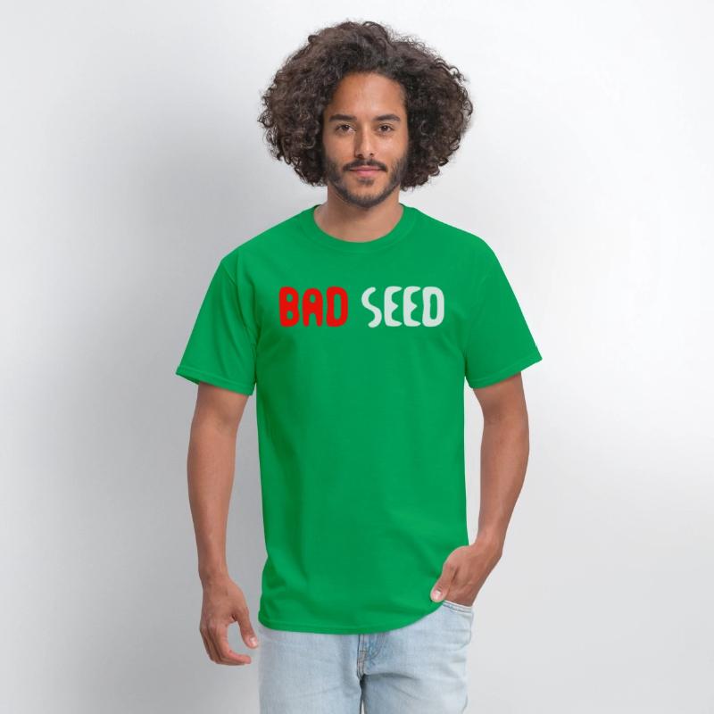 Bad Seed Sarcasm Funny Humor Saying