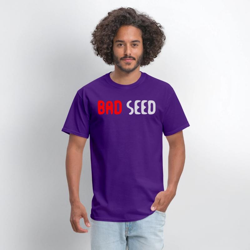 Bad Seed Sarcasm Funny Humor Saying