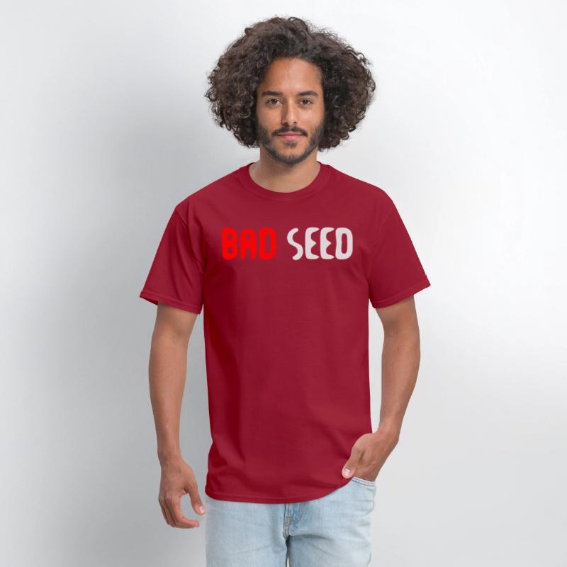 Bad Seed Sarcasm Funny Humor Saying