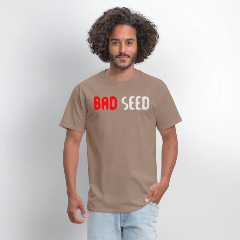 Bad Seed Sarcasm Funny Humor Saying