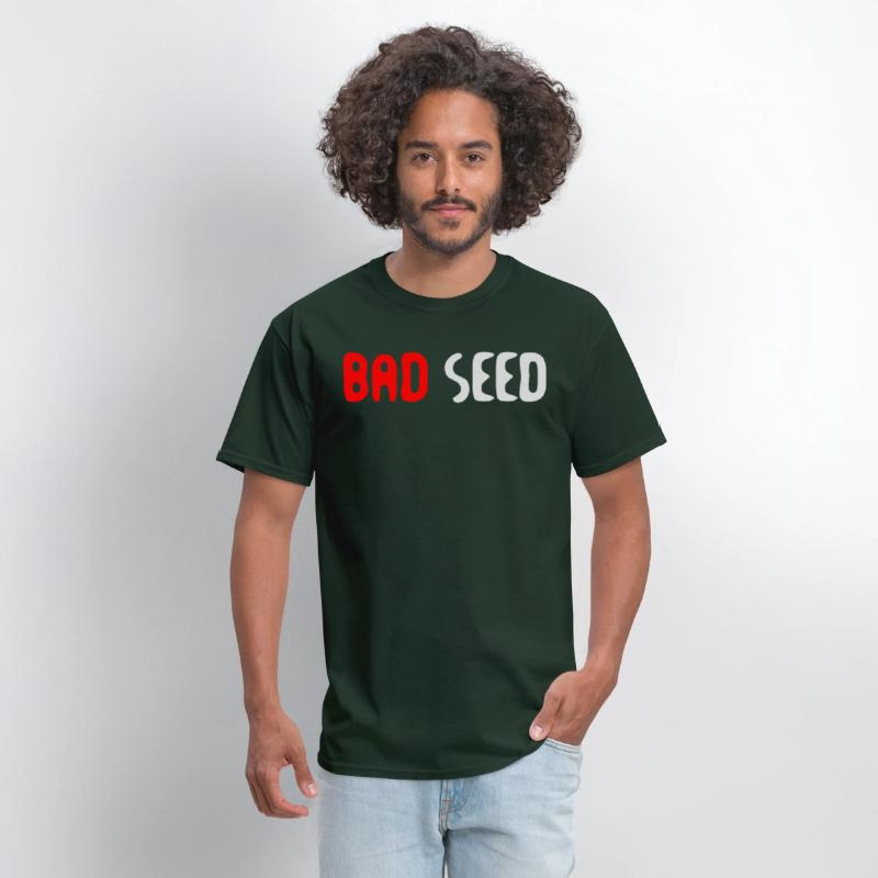 Bad Seed Sarcasm Funny Humor Saying