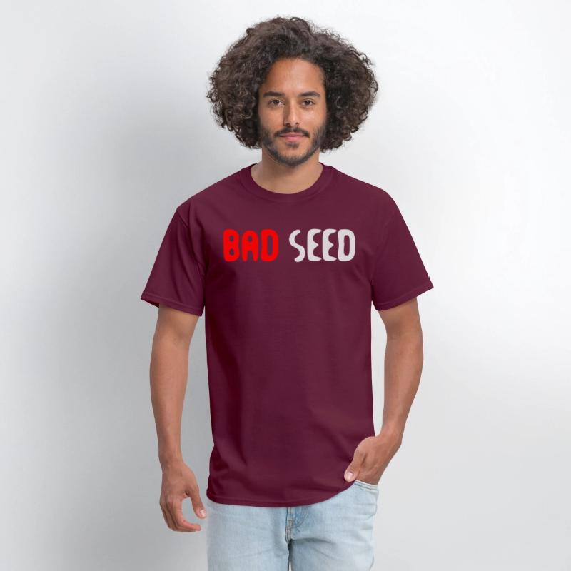 Bad Seed Sarcasm Funny Humor Saying
