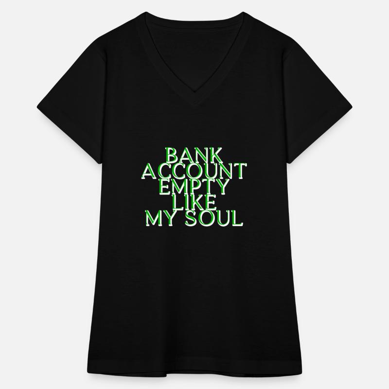 Bank Account Empty Like My Soul 2