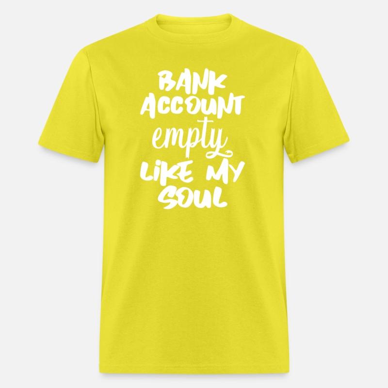 Bank Account Empty Like My Soul 4