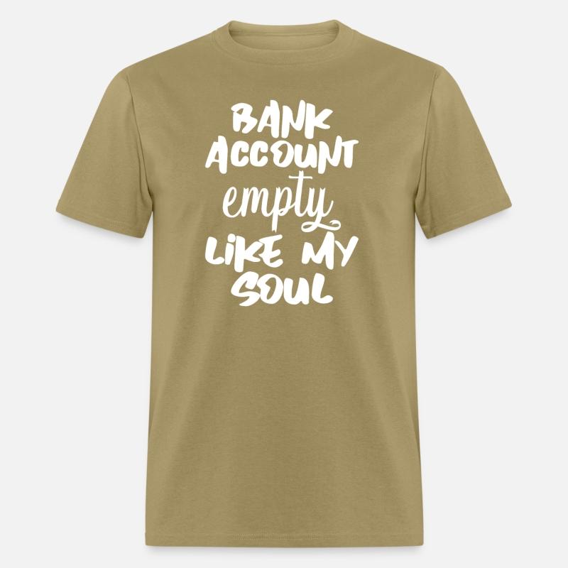 Bank Account Empty Like My Soul 4