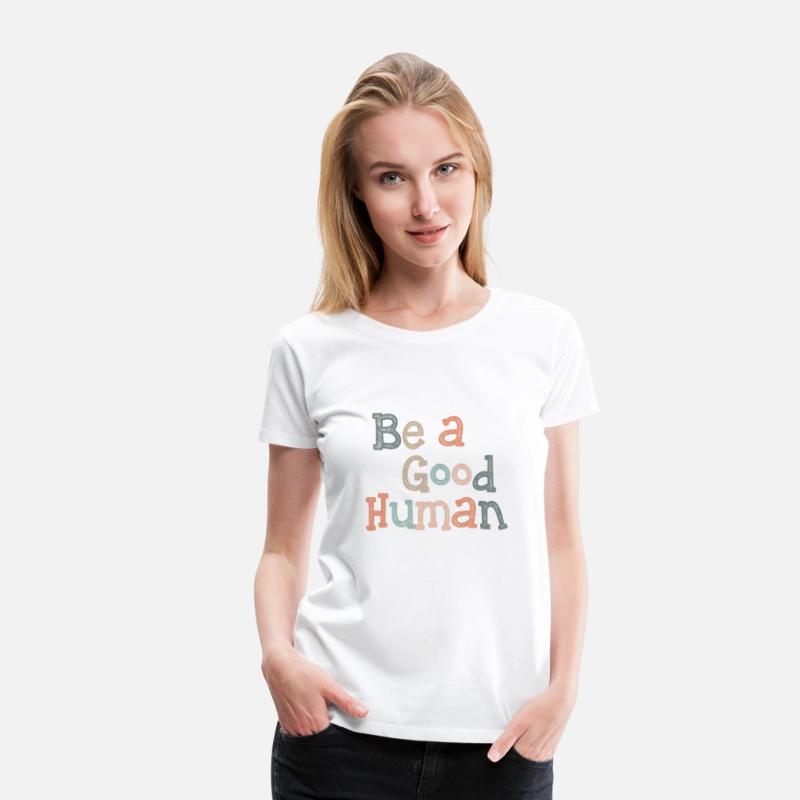 be a good human