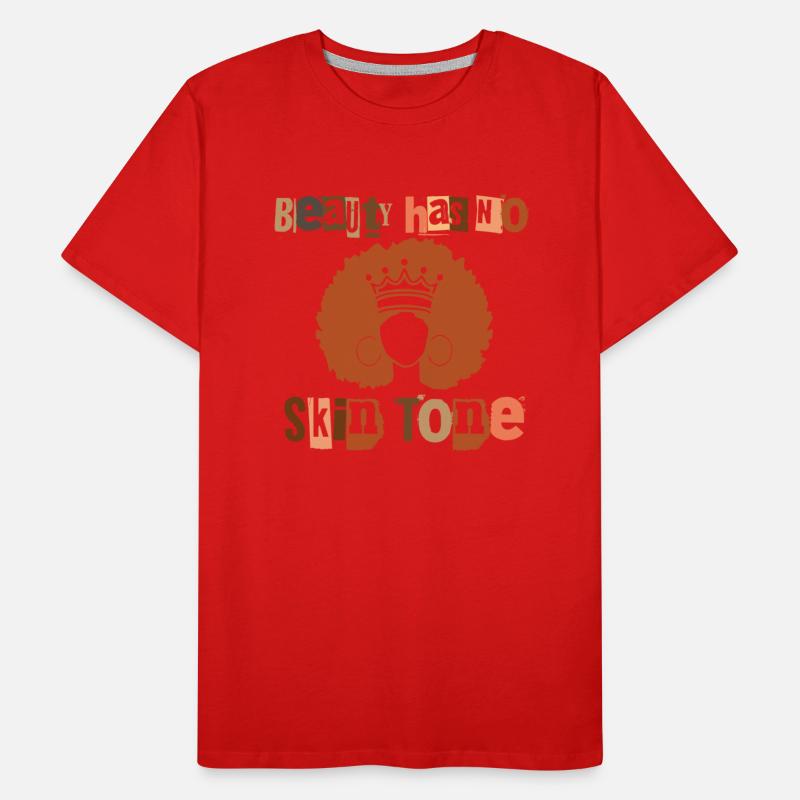 Beauty Has No Skin Tone Melanin Black Queen