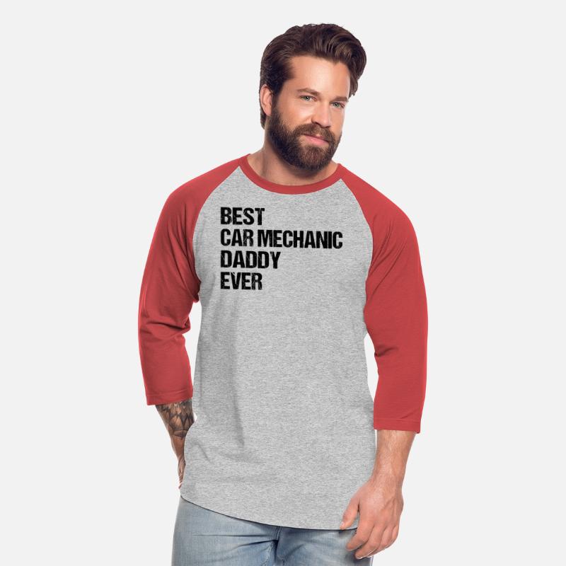 Best Car Mechanic Daddy Ever - Car Mechanic Daddy