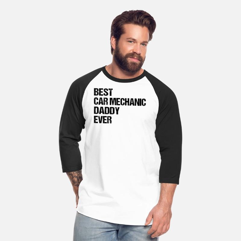 Best Car Mechanic Daddy Ever - Car Mechanic Daddy