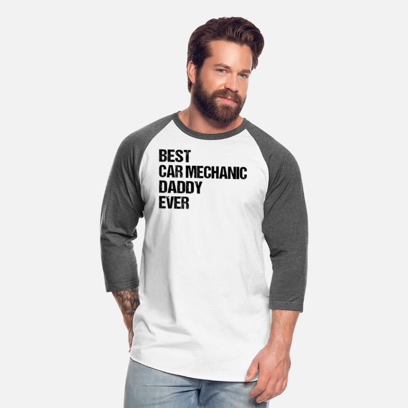 Best Car Mechanic Daddy Ever - Car Mechanic Daddy