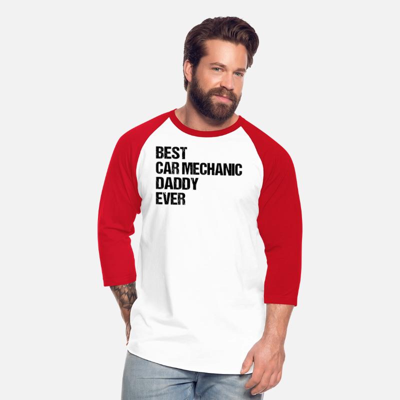 Best Car Mechanic Daddy Ever - Car Mechanic Daddy
