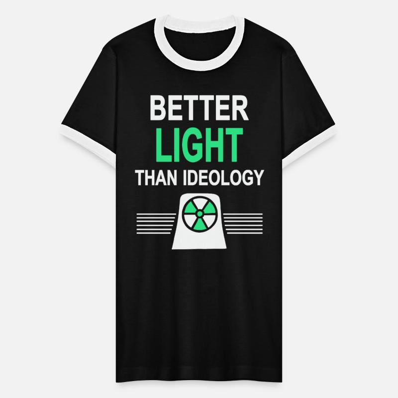 Better Light Than Ideology - Yes to Nuclear Power