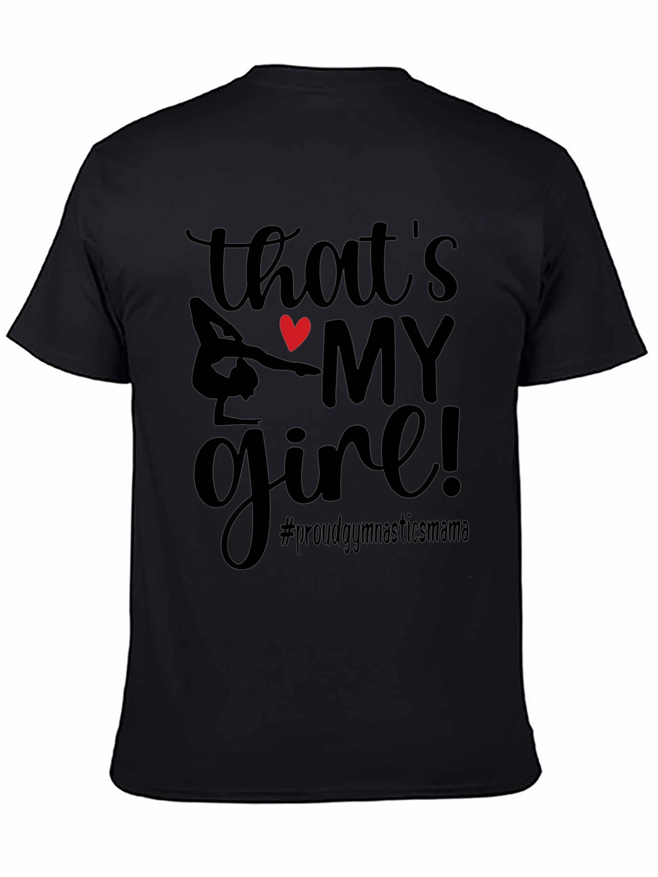Thats My Girl Gymnastics Mama T-Shirt