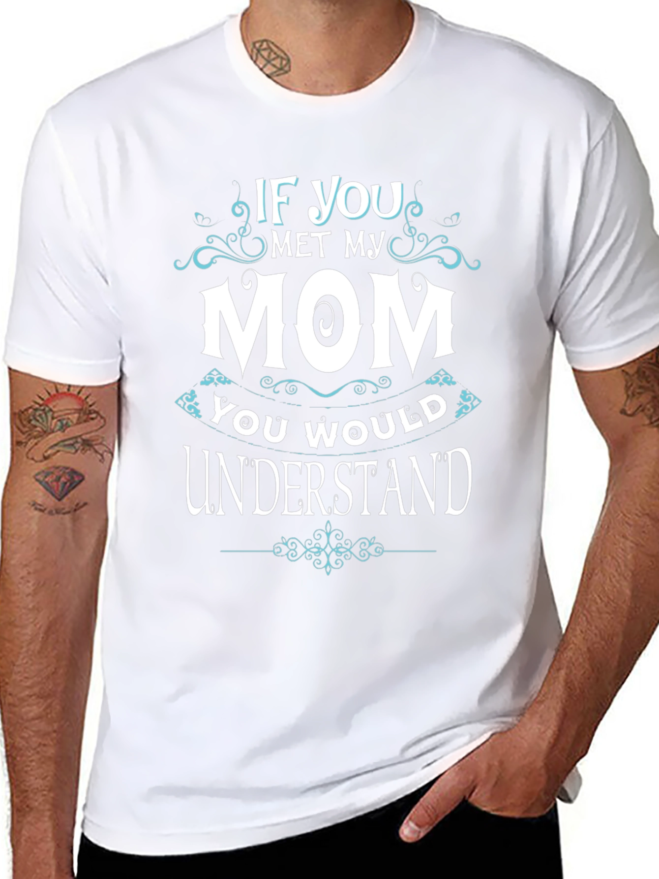 If You Met My Mom T-Shirt