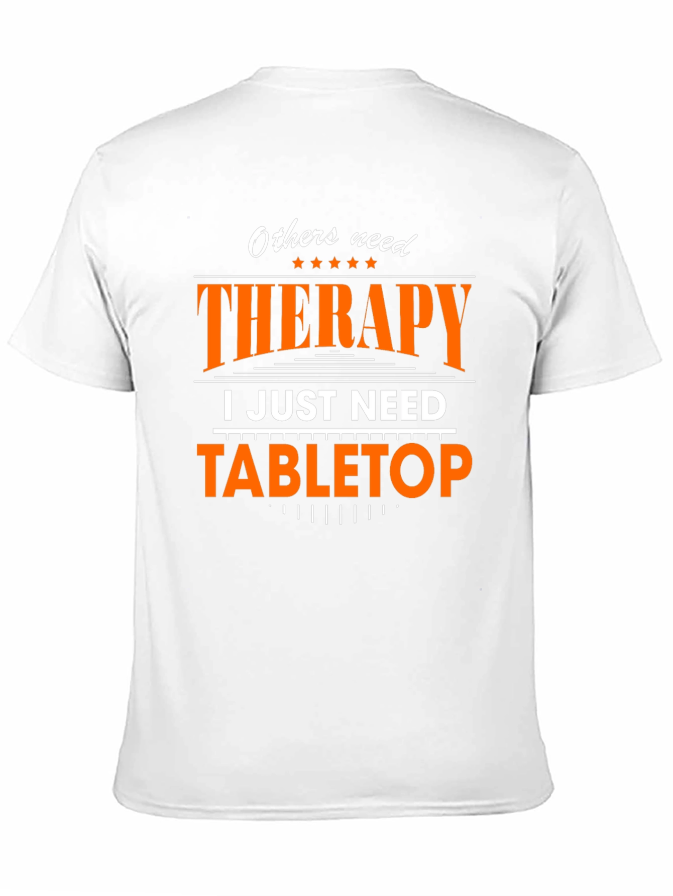 Therapy Tabletop Gamer T-Shirt