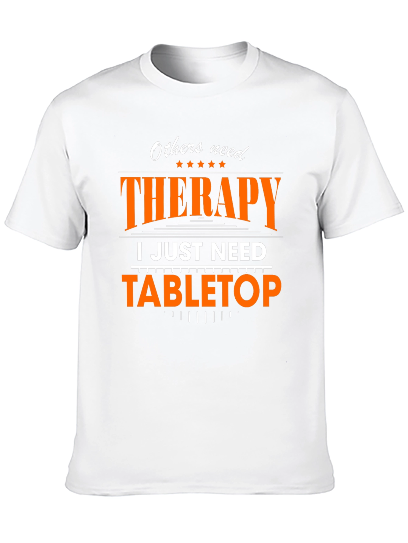 Therapy Tabletop Gamer T-Shirt