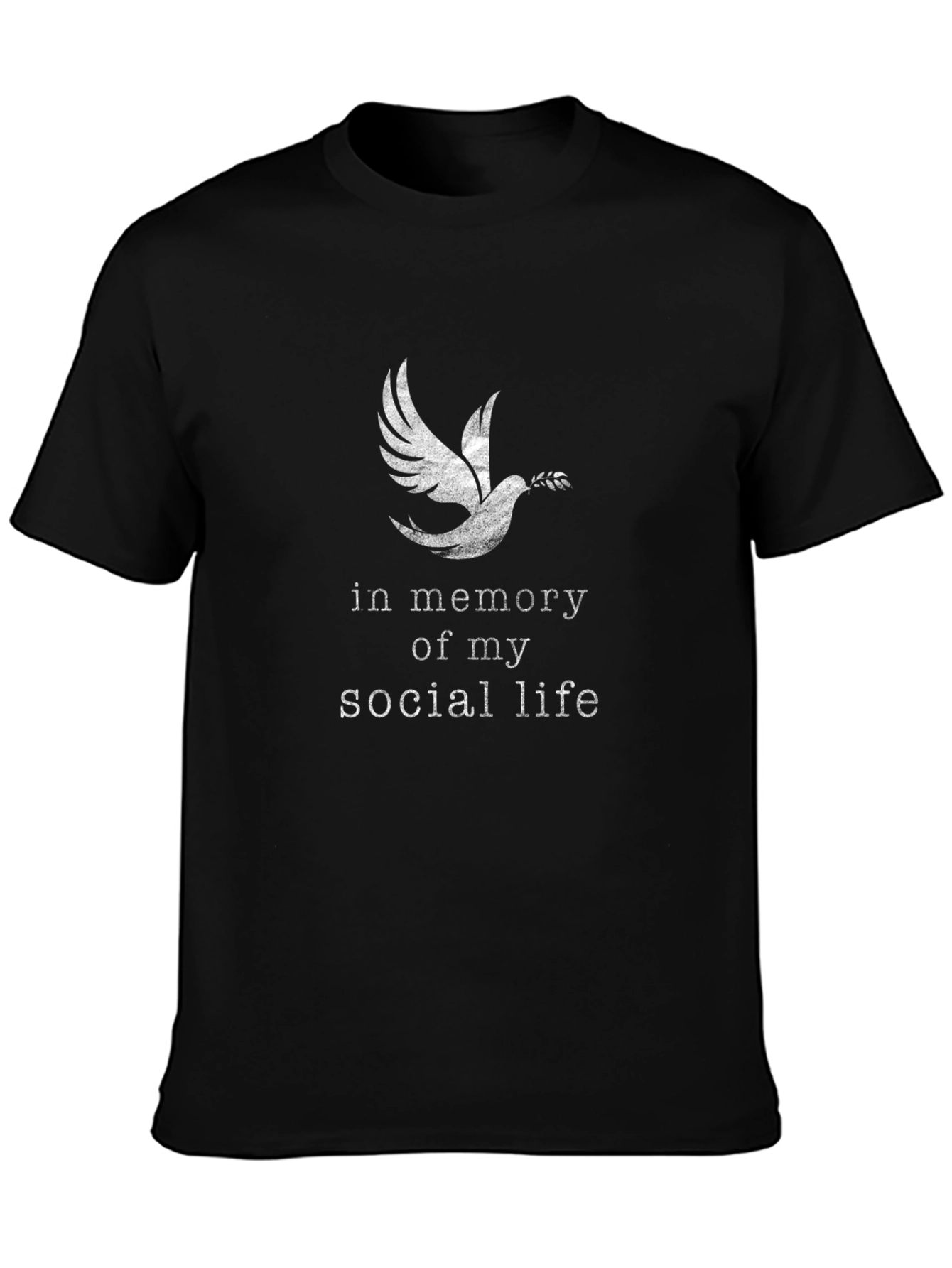 In Memory of My Social Life T-Shirt