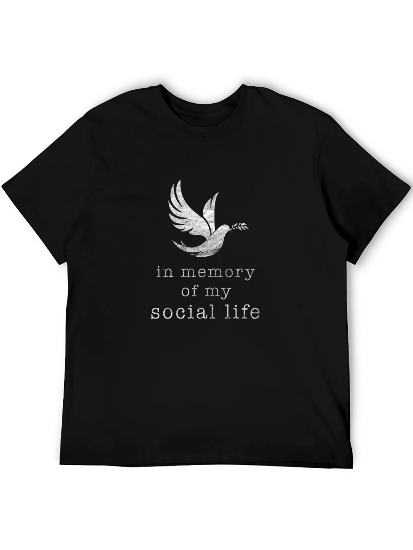 In Memory of My Social Life T-Shirt