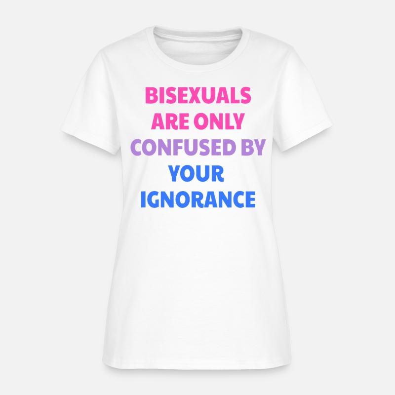 Bisexuals Are Only Confused By Your Ignorance