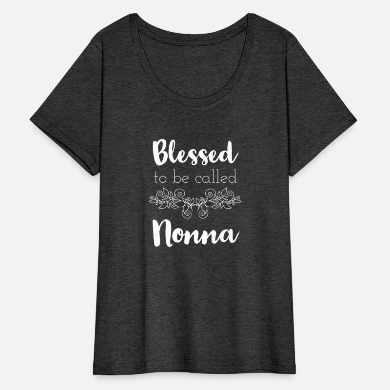 Blessed To Be Called Nonna - Mother'S Day