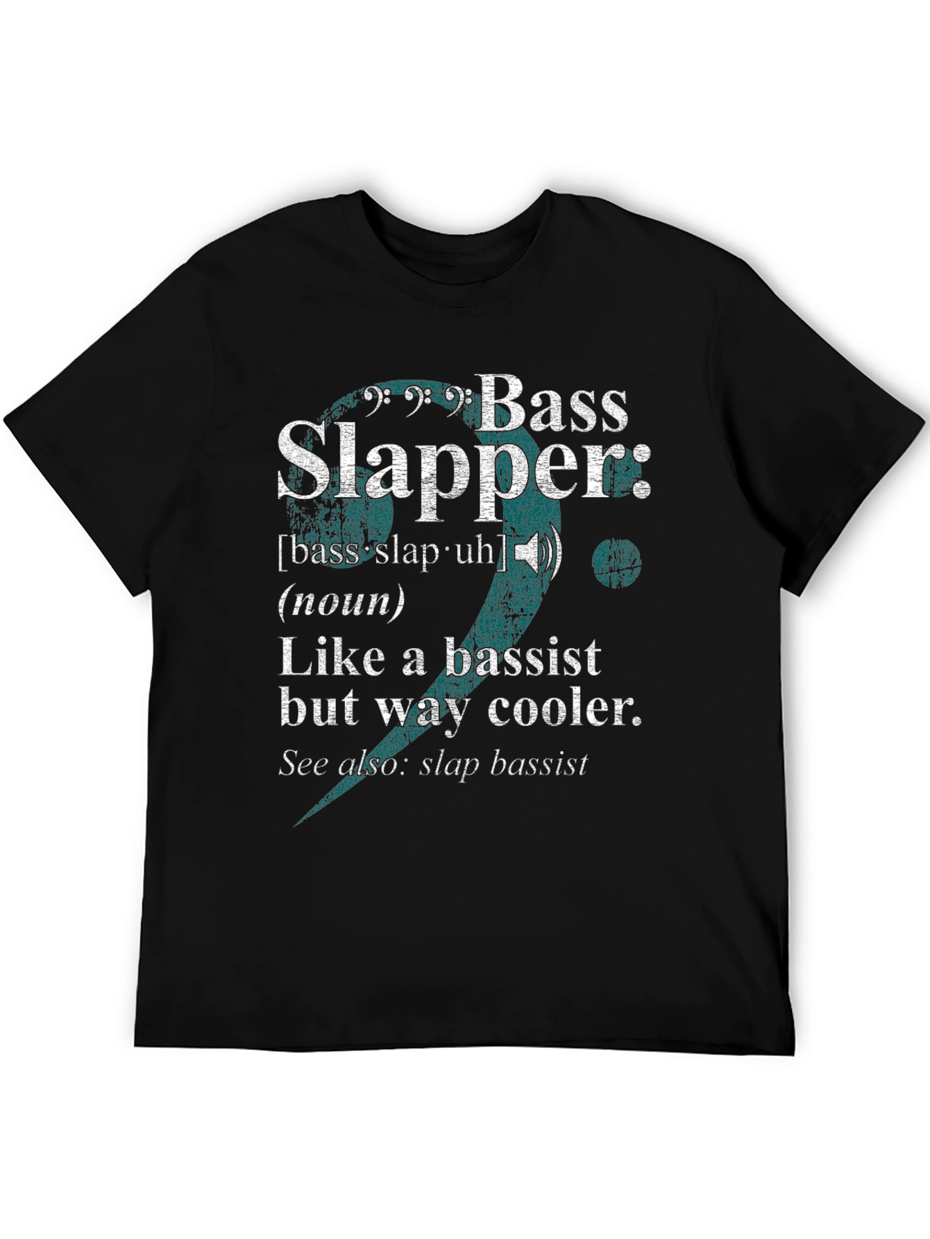 Bass Slapper T-Shirt - Musician Humor Tee