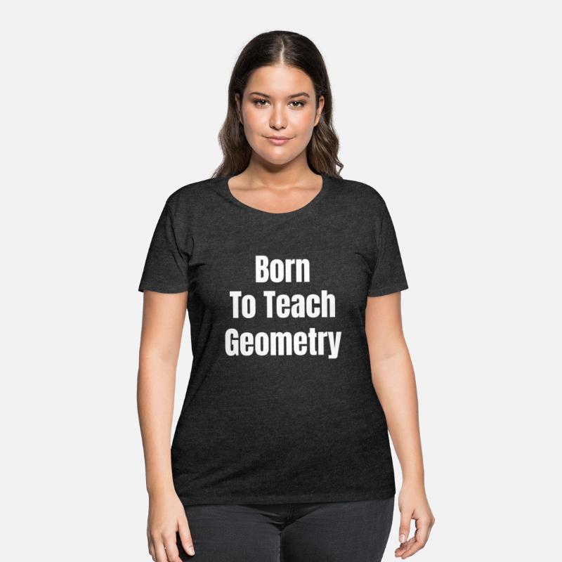 Born To Teach Geometry Funny Teacher Trigonometry