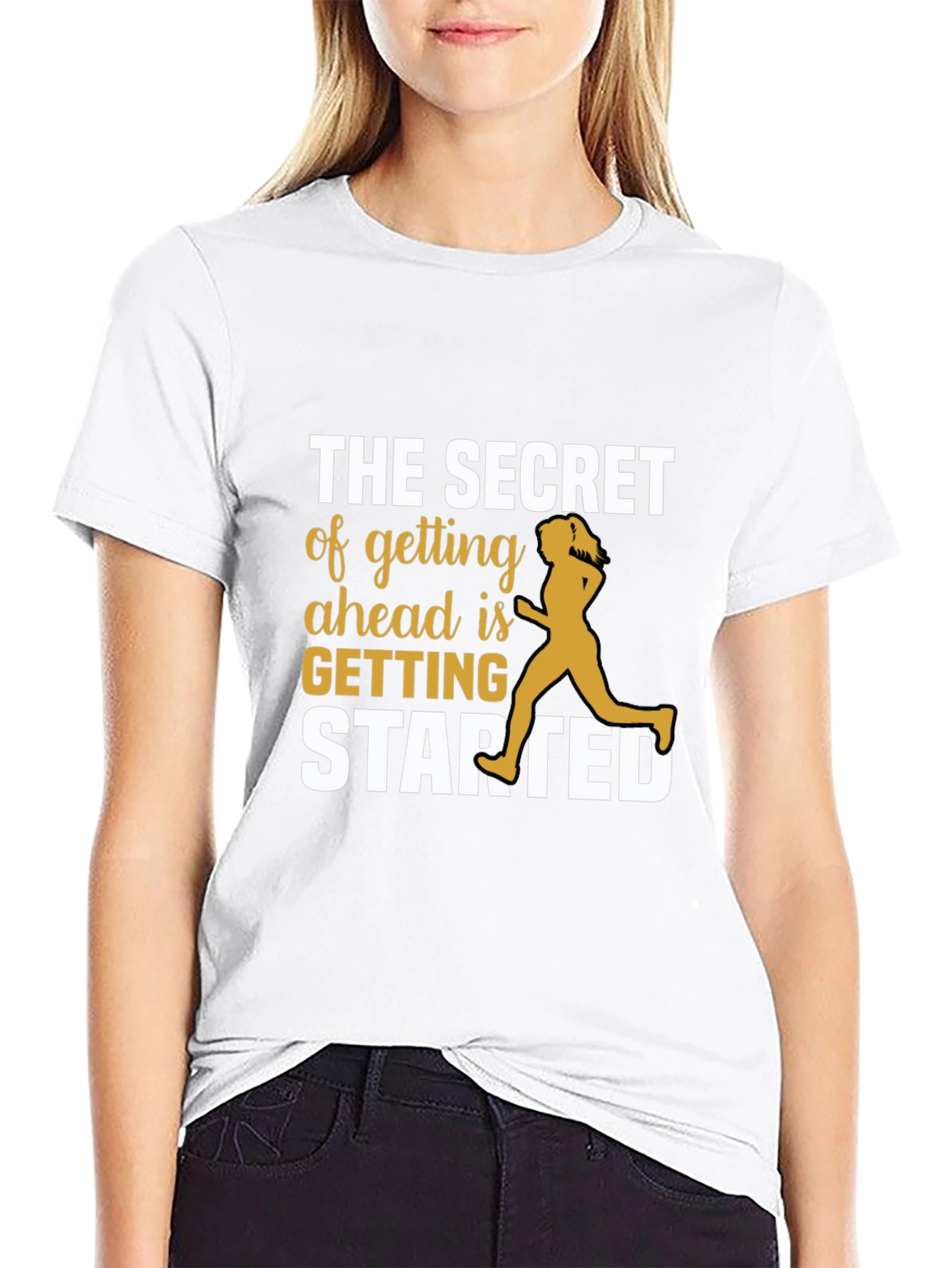Motivational Running T-Shirt - Secret to Getting Ahead